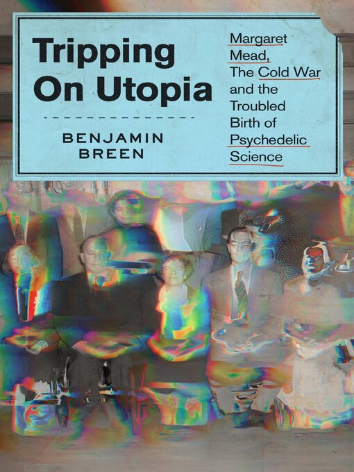 Title details for Tripping on Utopia by Benjamin Breen - Wait list